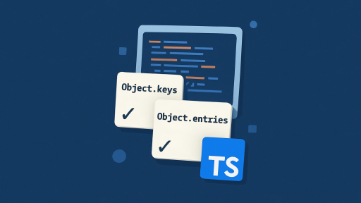 Правильная типизация Object.keys и Object.entries в TypeScript